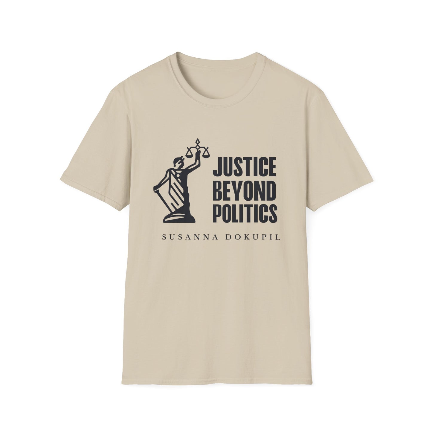 Justice Beyond Politics T-Shirt