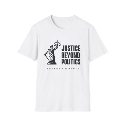 Justice Beyond Politics T-Shirt