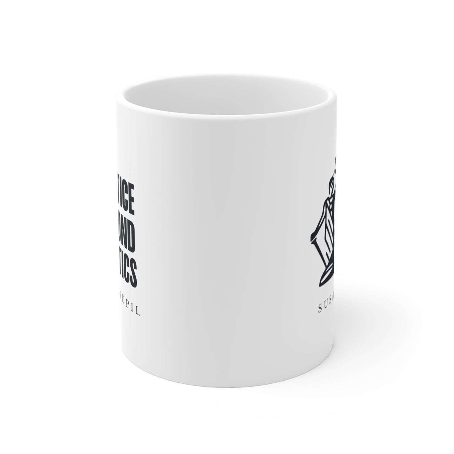 Justice Beyond Politics Mug